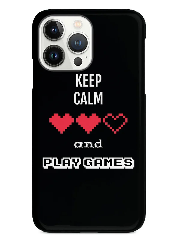 Keep Calm and Play Games - Gamer Case